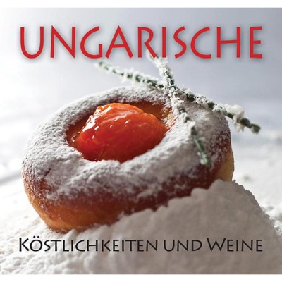 Ungarische K&amp;ouml;stlichkeiten und Weine - Hajni Istv&amp;aacute;n foto