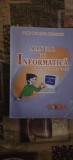 Doru Popescu Anastasiu - Manual informatica clasele V - VIII
