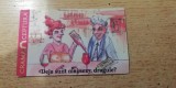 M3 C3 - Magnet frigider - Tematica reclama - vin - Crama Ceptura - Caricatura!