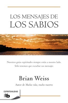 Los Mensajes de Los Sabios / Messages from the Masters foto