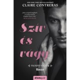 Sz&iacute;v &eacute;s v&aacute;gy - Rocco - Claire Contreras