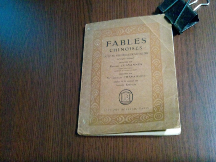 FABLES CHINOISES - Edouard Chavannes - ANDREE KERPELES (46 dessins) -1921 95 p.