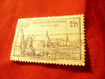 Timbru Franta 1939 Expozitia Internat. New York , 2,25 fr. stampilat foto