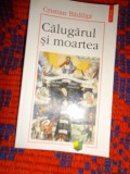 Calugarul si moartea / eseu despre imaginea si faptul mortii in monagismul efiptean - Cristian Badilita / 209 pagini