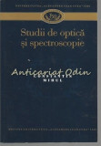 Cumpara ieftin Studii De Optica Si Spectroscopie - Constantin Mihul