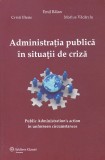 EMIL BALAN - ADMINISTRATIA PUBLICA IN SITUATII DE CRIZA