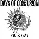 Yin &amp; Out | Days of Confusion, Rock, Universal Music Romania