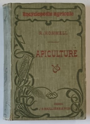APICULTURE par ROBERT HOMMELL , 1906 foto