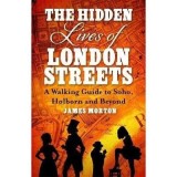 The Hidden Lives of London Streets