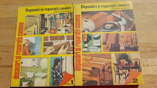 Depanari si reparatii casnice 1, 2 - Constantin Burdescu