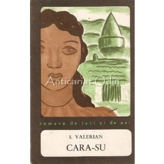 Cara-Su - I. Valerian