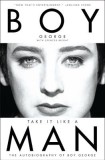 Take It Like a Man: The Autobiography of Boy George