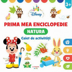 Disney. Prima mea enciclopedie. Natura (caiet de activitati)