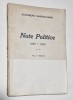 Note Politice, Vol. 5, 1897-1924 - Alexandru Marghiloman, 1927, Editura Eminescu - Carte Veche