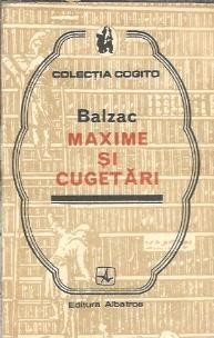 Maxime si cugetari - Balzac