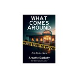 What Comes Around: A Zoe Chambers Mystery