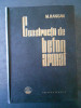 Mihail D. Hangan - Constructii de beton armat (1963, editie cartonata)