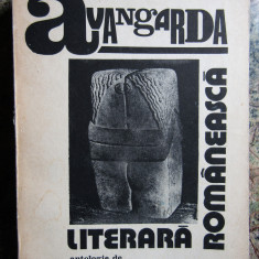 AVANGARDA LITERARA ROMANEASCA - Marin Mincu - Editura Minerva, 1983, 693 p.