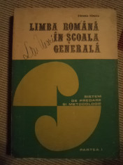 LIMBA ROMANA IN SCOALA GENERALA SISTEM DE PREDARE SI METODOLOGIE 1978 partea I foto