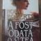 A FOST O DATA O STEA-NORA ROBERTS-270606