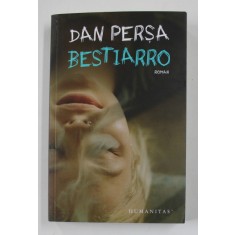 BESTIARRO , roman de DAN PERSA , 2021