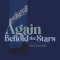 Again Behold the Stars