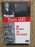 Florin Iaru - Fraier de Bucuresti