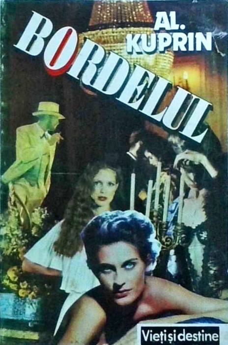 Aleksandr Kuprin - Bordelul