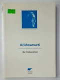 DE L 'EDUCATION par KRISHNAMURTI , 1997
