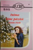 Inima bine pazita - Paula Firth, Roman de Dragoste