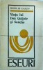 Miguel de Unamuno - Viata lui Don Quijote si Sancho, 1973, Brosata, Univers