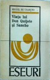 Miguel de Unamuno - Viata lui Don Quijote si Sancho