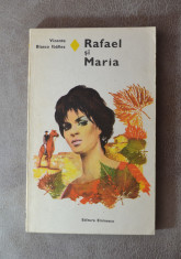 Carte- Rafael si Maria - Vicente Blasco Ibanez(Colectia:Romanul de dragoste) #47 foto