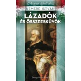 L&aacute;zad&oacute;k &eacute;s &ouml;sszeesk&uuml;vők - Magyar &eacute;gbolt alatt - Nemere Istv&aacute;n