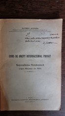 Curs de drept international privat , Alfred Juvara , 1932, cu dedicatia si semnatura autorului