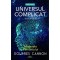 Universul Complicat. Volumul 1: Misterele Pamantului, Dolores Cannon