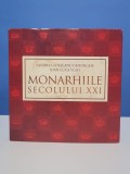 Monarhiile secolului 21 de Sandra Gatejanu Gheorghe