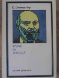 Studii de Estetica, C. Dimitrescu-Iasi, 1974, Editura Stiintifica, Filosofie, Carte veche, 174 pagini