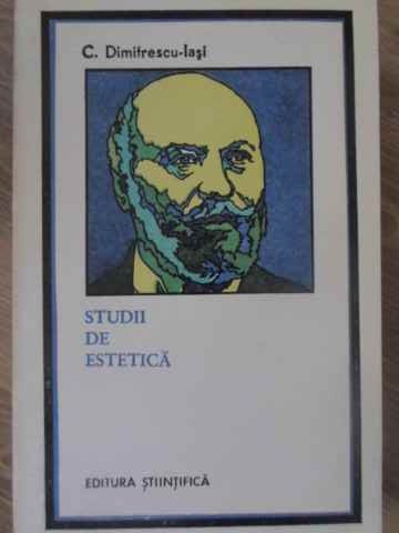 STUDII DE ESTETICA-C. DIMITRESCU-IASI-232311