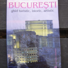 Bucuresti ghid turistic istoric artistic - Silvia Colfescu