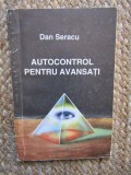 Dan Seracu - Autocontrol pentru avansati