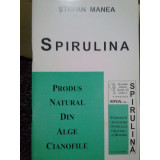 Stefan Manea - Spirulina