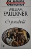 O parabola - William Faulkner - Carte
