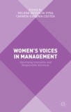 WOMENS VOICES IN MANAGEMENT. Identifying Innovative and Responsible Solutions- HELENA DESIVILYA SYNA (CARTE IN LIMBA ENGLEZA)