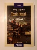 Terry Eagleton - Teoria literară: o introducere
