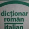 DICTIONAR ROMAN-ITALIAN