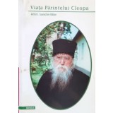 Viata Parintelui Cleopa - 2002 - Ioanichie Balan (C49)