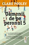 Cumpara ieftin Oamenii de pe peronul 5 - Clare Pooley