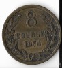 Moneda 8 doubles 1874 - Guernsey, Africa, Cupru (arama)