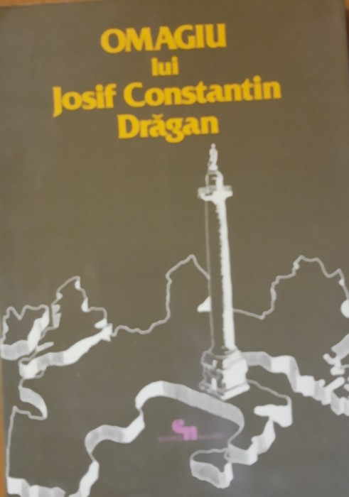 OMAGIU LUI IOSIF CONSTANTIN DRAGAN VOL 2